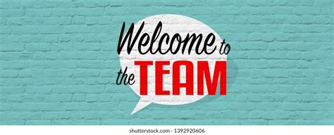 Team Welcome Images, Stock Photos & Vectors | Shutterstock