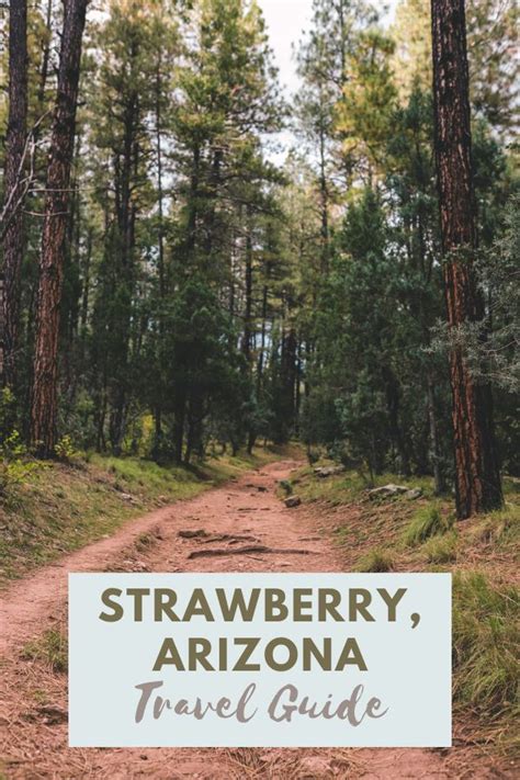 A First Time Guide to Visiting Strawberry, Arizona | Simply Wander ...