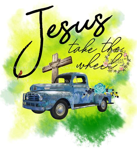 Jesus Take the Wheel Sublimation Design_transfer Available - Etsy