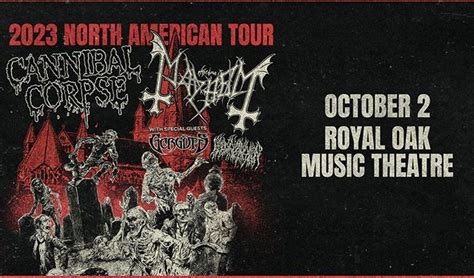 Cannibal Corpse & Mayhem | Royal Oak Music Theatre