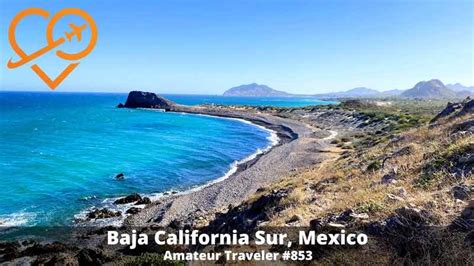 Baja California Sur Road Trip (Mexico) (Podcast)