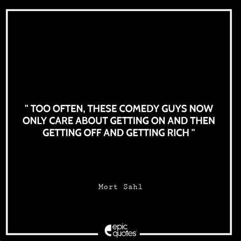 11 Best Mort Sahl Quotes That Will Make Your Day