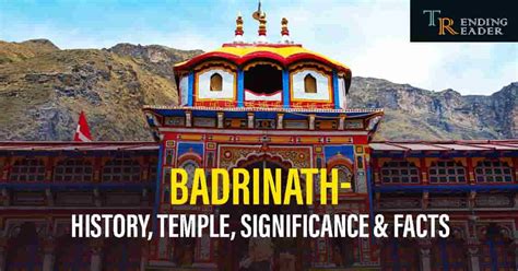 Badrinath Temple History, Significance, Facts & How To Reach ...