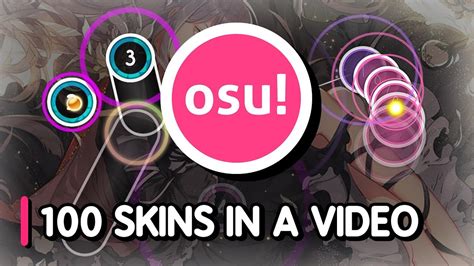 100 osu! skins in ONE video! - YouTube