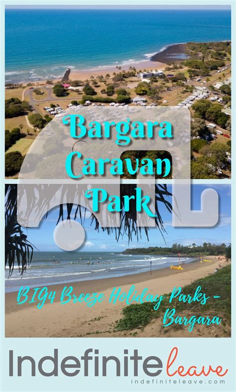 Bargara Caravan Park - Indefinite Leave