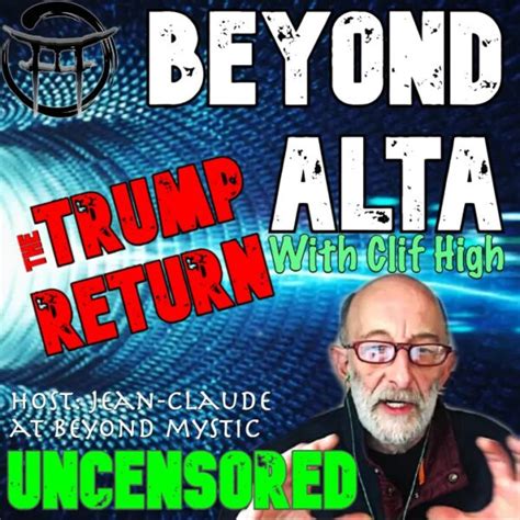 Clif High uncensored – Beyond Mystic