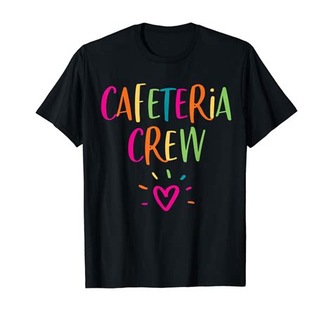 Amazon.com: Cafeteria Worker Appreciation Gift Lunch Lady Crew Thank You T-Shirt: Clothing