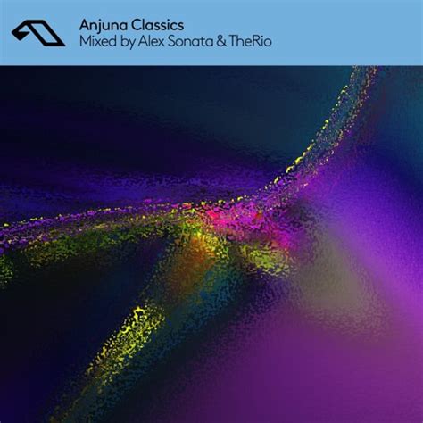 Stream Alex Sonata & TheRio - Anjunabeats Classics Mix by Alex Sonata & TheRio | Listen online ...