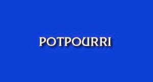 What Exactly Counts as Potpourri in Jeopardy!? With 84 Examples ...