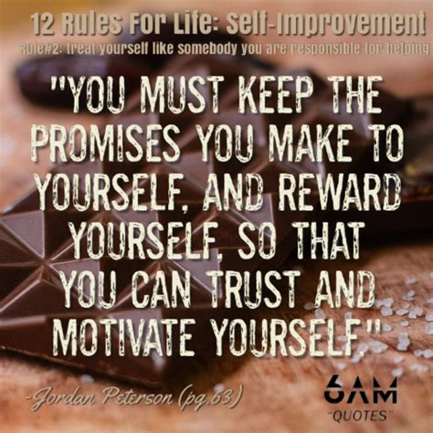 12 Rules For Life: Self-Improvement – 6AM Quotes