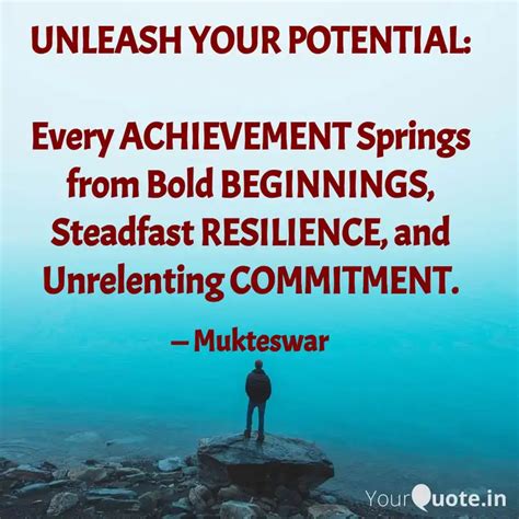 UNLEASH YOUR POTENTIAL: ... | Quotes & Writings by Mukteswar Patnaik | YourQuote