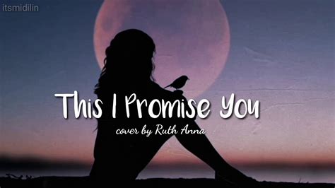 This i promise you //cover by Ruth Anna (lyrics) - YouTube