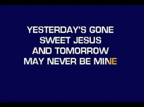 One Day At A Time Karaoke. - YouTube | Karaoke songs, Praise songs, Inspirational song lyrics