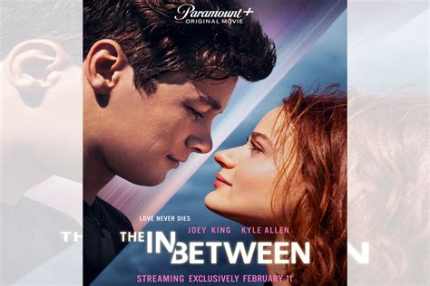 Review of Netflix supernatural love story starring teen star Joey King, 'The In Between ...