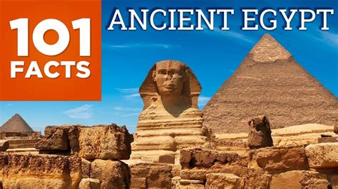 101 Facts About Ancient Egypt - YouTube