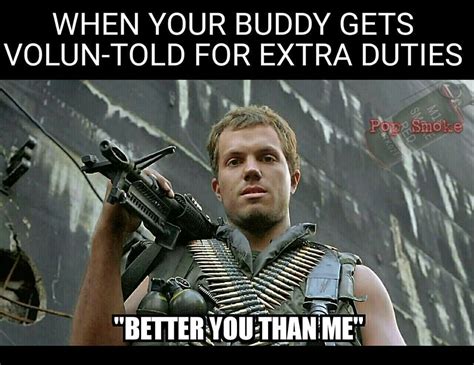 “Shouldn’t have met 1SG’s eyes, dude.” Via Pop smoke. Military Memes, Military Life, Usmc ...