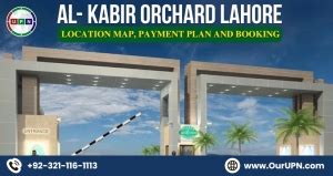 Al-Kabir Orchard Lahore | Location | Map | Payment Plan | Booking