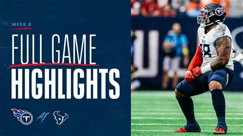 Titans vs. Texans Highlights Week 8 | Game Highlights