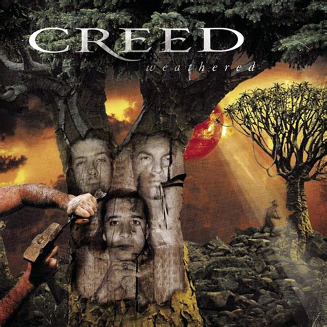 THE SAME PIC OF CREED'S "WEATHERED" ALBUM COVER. EVERY DAY.