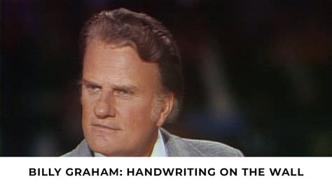 America, Is the Handwriting on the Wall | Billy Graham Classic Sermon ...