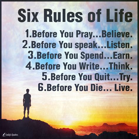 Six Rules of Life | Popular inspirational quotes at EmilysQuotes