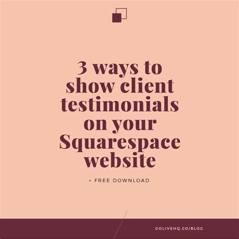 3 Ways To Show Client Testimonials On Your Squarespace Site + Free Download | Testimonials ...