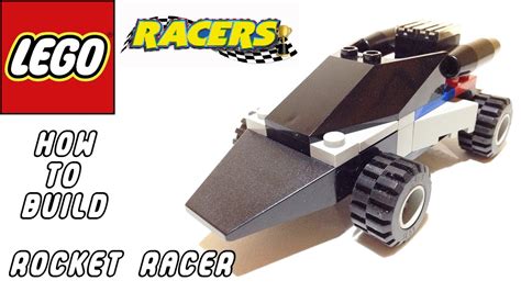 How To Build - Rocket Racer From LEGO Racers - YouTube