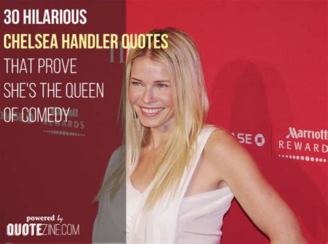 25 Hilariously Honest Chelsea Handler Quotes