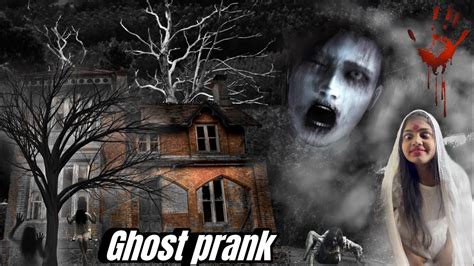 Ghost prank ☠️🧟‍♀️👻 - YouTube