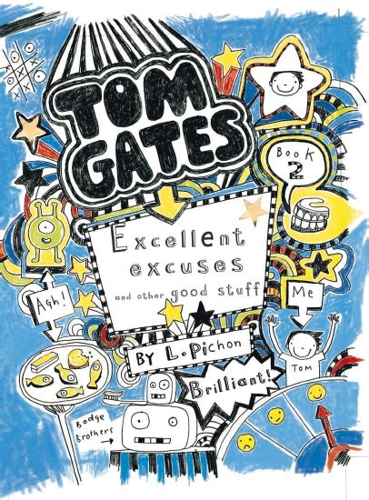 The Store - Tom Gates: Excellent Excuses (and Other Good Stuff) (#2) - Book