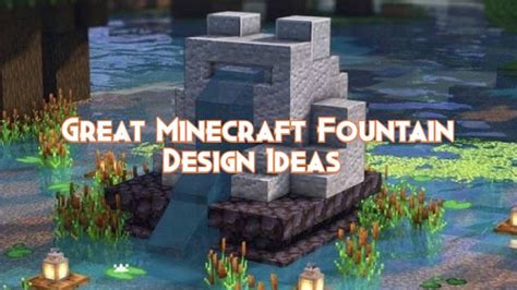 Great Minecraft Fountain Design Ideas - Pillar Of Gaming