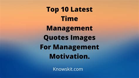 Top 10 Time Management Quotes For Boosting Productivity And Balance ...