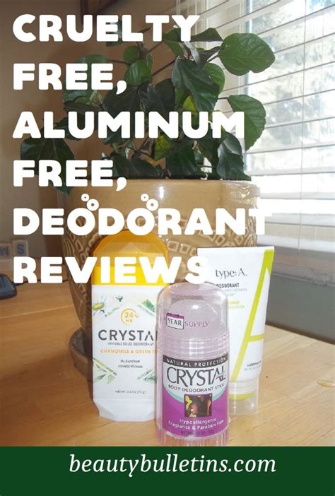 Best Cruelty-Free, Non Aluminum Deodorant Reviews