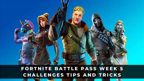 Fortnite Battle Pass Week 5 Challenges Tips and Tricks - KeenGamer