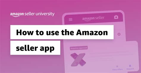 How to use the Amazon Seller app