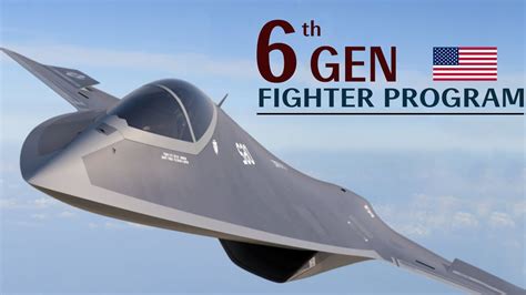 NGAD Program: The 6th Generation Fighter Jet of US Air Force - YouTube