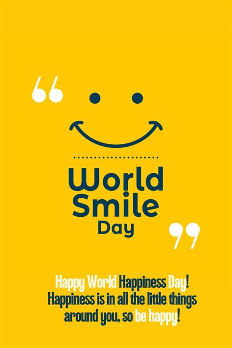 World Smile Day! | World smile day, World happiness day, Smile quotes