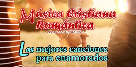 Musica Cristiana Romántica