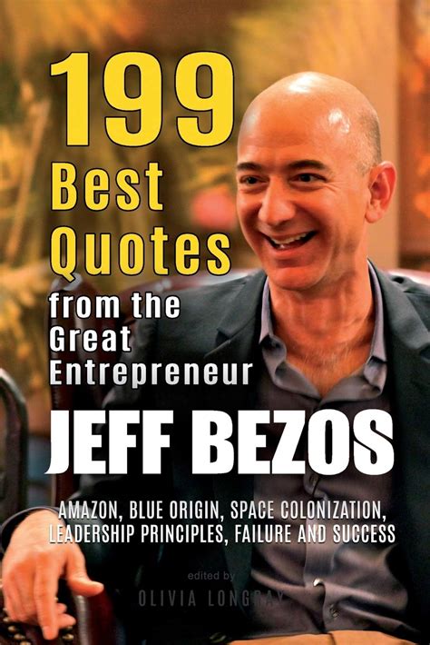 Buy Jeff Bezos: 199 Best Quotes from the Great Entrepreneur: Amazon, Blue Origin, Space ...