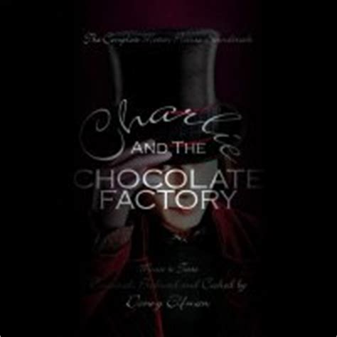 Charlie and the Chocolate Factory 2005 Soundtrack — TheOST.com all ...