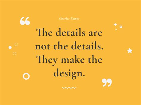 the details are not the details they make the design quote by charles lammers