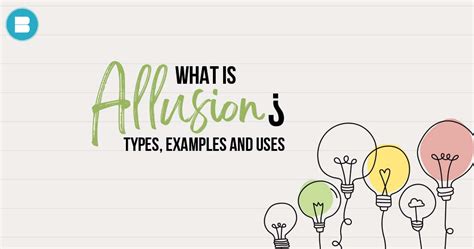 What is Allusion: Definition, Types, Uses, & Examples.