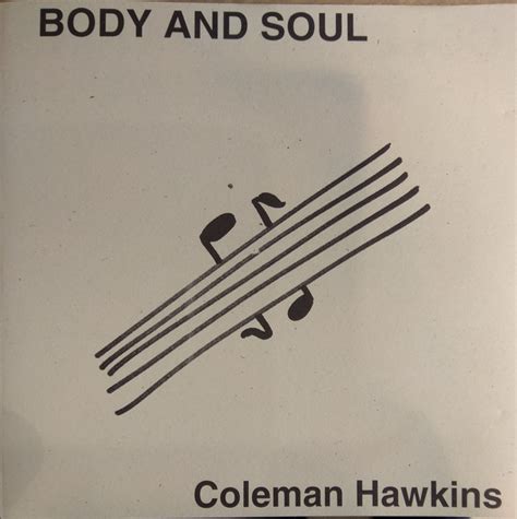 Coleman Hawkins – Body And Soul (1998, CD) - Discogs