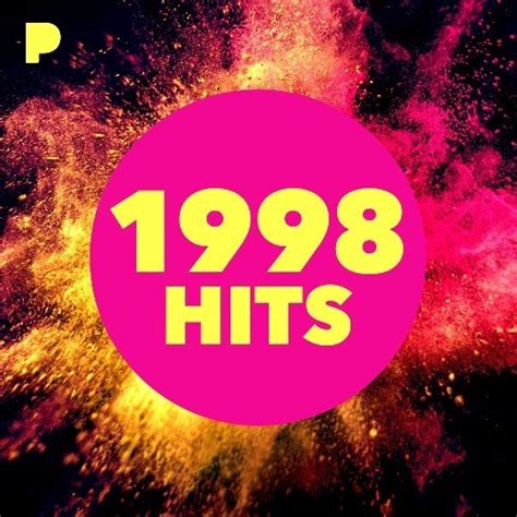 1998: Hits Music - Listen to 1998: Hits - Free on Pandora Internet Radio