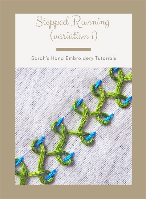 Stepped Running Stitch - Sarah's Hand Embroidery Tutorials