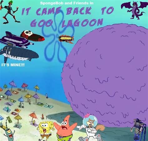 It Came Back To Goo Lagoon | SpongeBob & Friends Adventures Wiki | Fandom