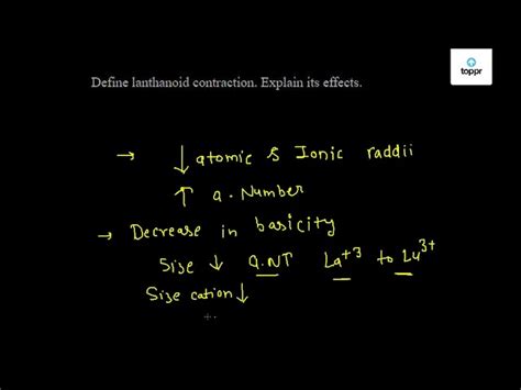 Define lanthanoid contraction. Explain its effects.