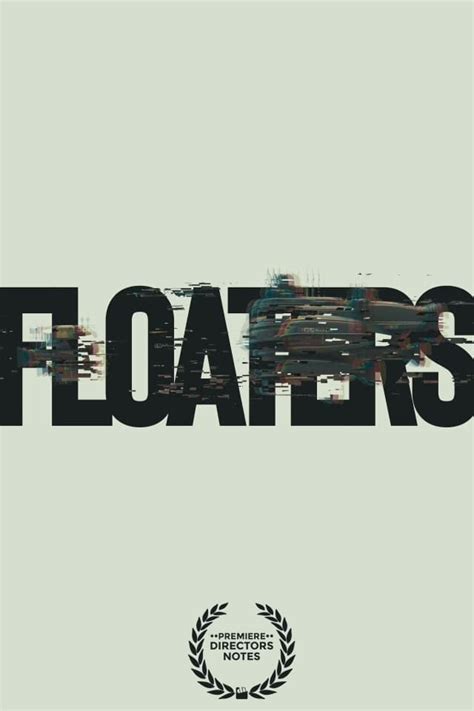 Cast & Crew for Floaters (2021) - Trakt