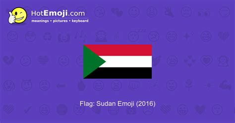 🇸🇩 Flag: Sudan Emoji Meaning with Pictures: from A to Z