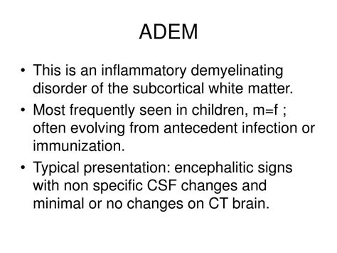 PPT - ACUTE DISSEMINATED ENCEPHALOMYELITIS PowerPoint Presentation ...